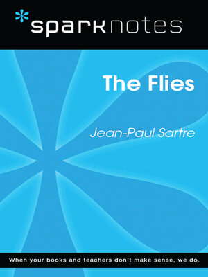 cover image of The Flies (SparkNotes Literature Guide)